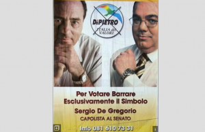 Sergio De Gregorio e Antonio Di Pietro in un manifesto elettorale