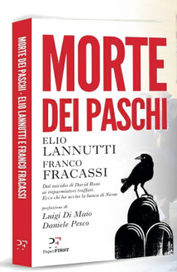 Il Libro di Elio Lannutti e Franco Fracassi. In alto David Rossi