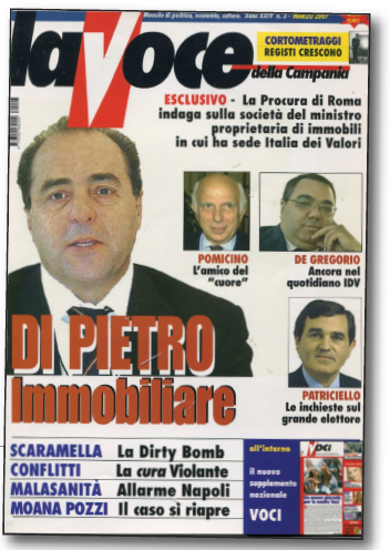 La copertina della Voce che a marzo 2007 anticipava gli scandali di Italia dei Valori, gli stessi che saranno poi ripresi dell'inchiesta di Report  qualche anno dopo (vedi altra foto).
